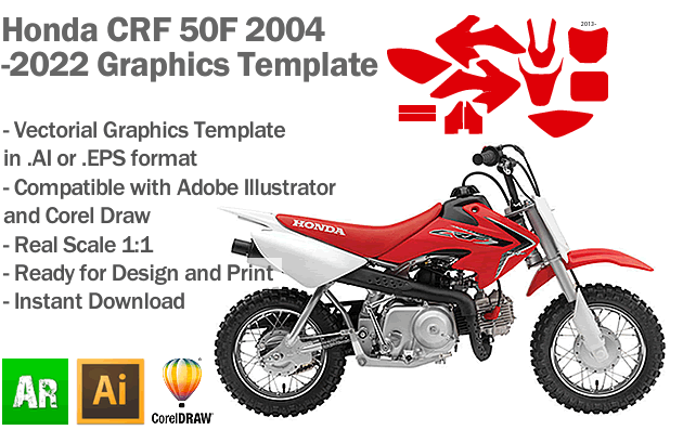Honda CRF 50F 2004 2005 2006 2007 2008 2009 2010 2011 2012 2013 2014 2015 2016 2017 2018 2019 2020 2021 2022 Graphics Template